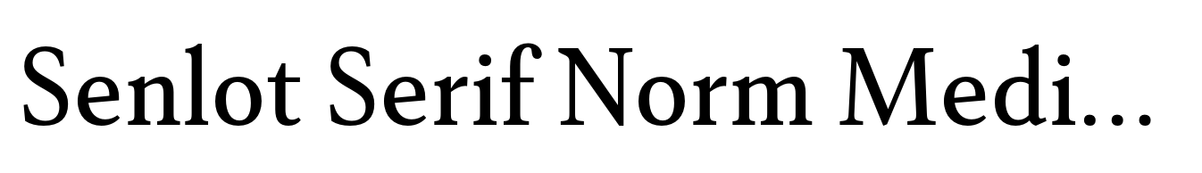 Senlot Serif Norm Medium